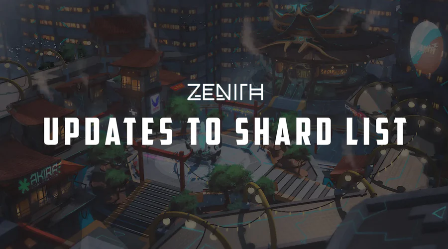 Zenith Shards Update